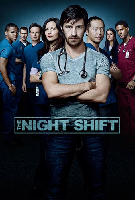 The Night Shift (TV Series 2014–2017) .